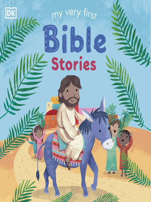 Title details for My Very First Bible Stories by DK - Available